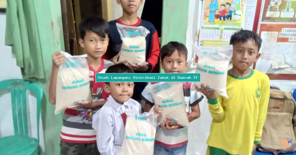 Studi Lapangan: Distribusi Zakat di Daerah 3T